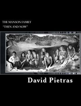 portada The Manson Family "Then and Now"