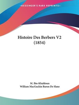 portada Histoire Des Berbers V2 (1854) (en Francés)