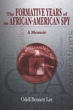 portada the formative years of an african-american spy (en Inglés)