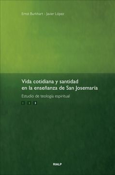 portada Vida Cotidiana y Santidad Enla Enseñanza de san Josemaría. Vol. 3 (in Spanish)