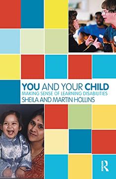 portada You and Your Child: Making Sense of Learning Disabilities (The Karnac Developmental Psychology Series) (en Inglés)