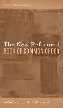 portada The New Reformed Book of Common Order (en Inglés)