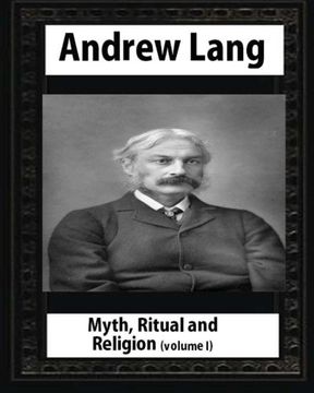 portada Myth, Ritual and Religion - Volume 1, by Andrew Lang