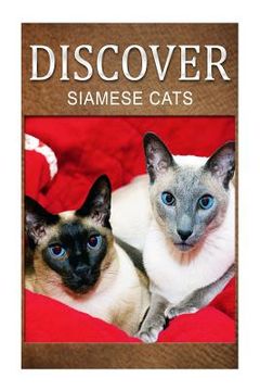 portada Siamese Cats - Discover: Early reader's wildlife photography book (en Inglés)