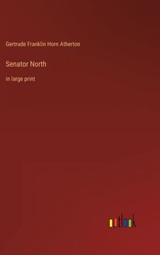 portada Senator North: in large print (en Inglés)