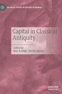 portada Capital in Classical Antiquity (en Inglés)