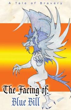 portada The Facing of Blue Bill (en Inglés)