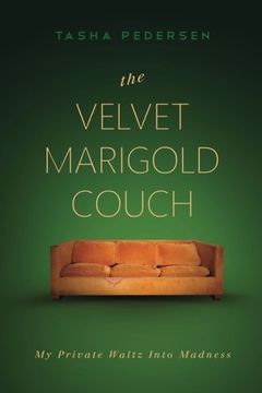 portada The Velvet Marigold Couch: My Private Waltz Into Madness (en Inglés)