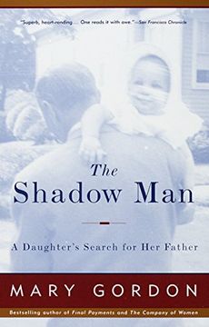 portada The Shadow Man: A Daughter's Search for her Father 