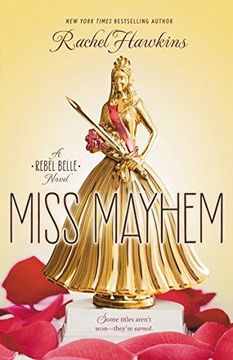 portada Miss Mayhem: a Rebel Belle Novel (en Inglés)