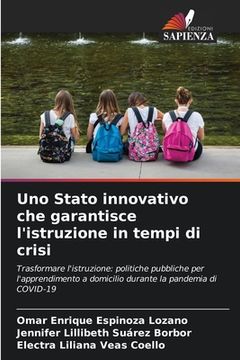 portada Uno Stato innovativo che garantisce l'istruzione in tempi di crisi (in Italian)