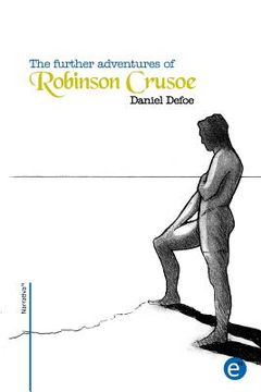 portada The further adventures of Robinson Crusoe (en Inglés)