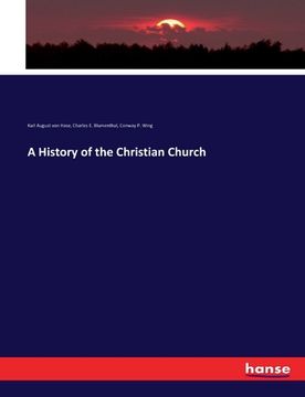 portada A History of the Christian Church (en Inglés)