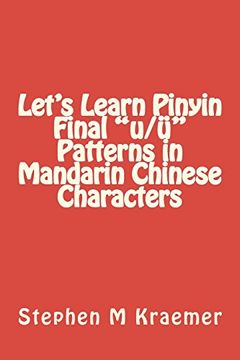 portada Let's Learn Pinyin Final "u (en Inglés)