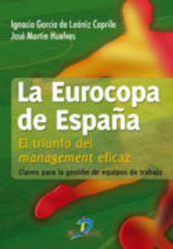 portada La Eurocopa de España: El Triunfo del Management Eficaz