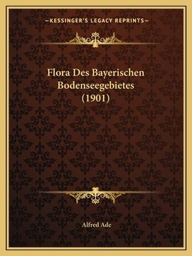 portada Flora Des Bayerischen Bodenseegebietes (1901) (en Alemán)