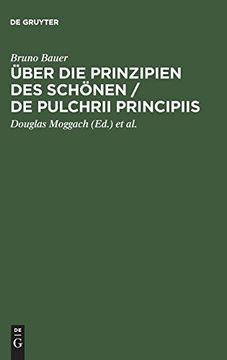 portada Über die Prinzipien des Schönen de Pulchri Principiis: Eine Preisschrift mit Einem Vorwort von Volker Gerhardt (en Alemán)