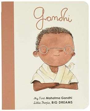 portada Mahatma Gandhi: My First Mahatma Gandhi (25) (Little People, big Dreams) (en Inglés)