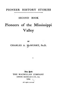 portada 2: Pioneers of the Mississippi Valley - Second Book