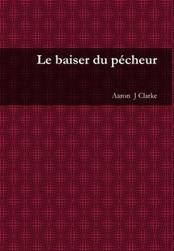 portada Le baiser du pécheur (en Francés)
