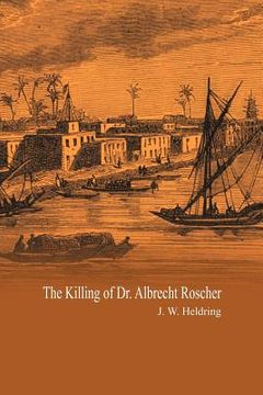 portada The Killing of dr. Albrecht Roscher (in English)