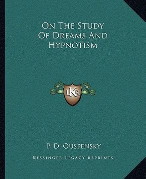 portada on the study of dreams and hypnotism (en Inglés)