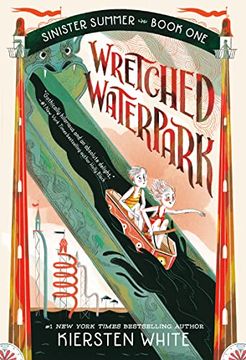 portada Wretched Waterpark (The Sinister Summer Series) (en Inglés)