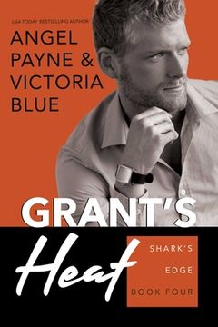 portada Grant's Heat: Shark's Edge Book 4 (en Inglés)