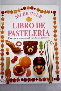 portada Mi Primer Libro de Pasteleria