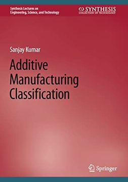 portada Additive Manufacturing Classification (en Inglés)