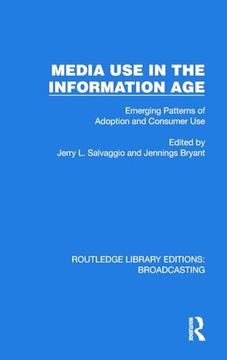 portada Media use in the Information age (Routledge Library Editions: Broadcasting) (in English)
