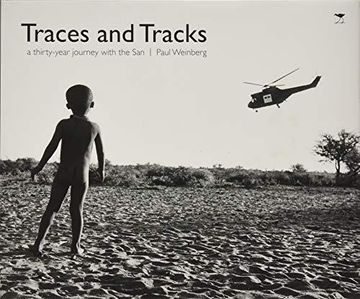 portada Traces and Tracks: A Thirty Year Journey With the san 