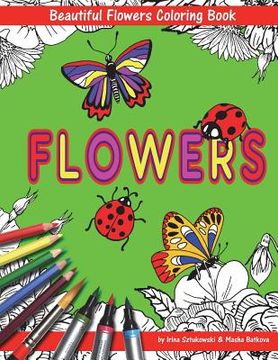 portada Beautiful Flowers With Ladybugs And Butterflies Coloring Book For Children: Fun For Kids And Parents