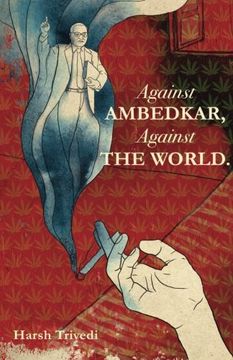 portada Against Ambedkar, Against the World