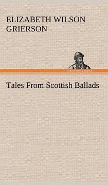 portada tales from scottish ballads (en Inglés)
