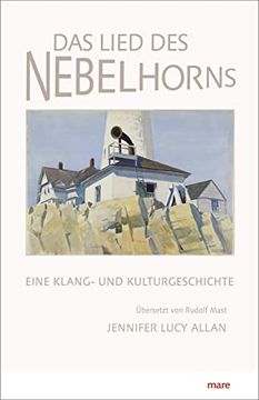 portada Das Lied des Nebelhorns: Eine Klang- und Kulturgeschichte (in German)