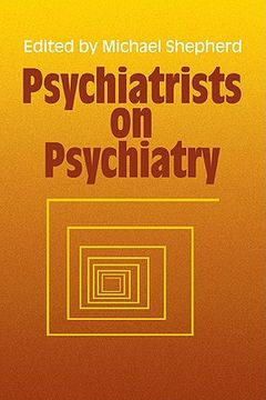 portada Psychiatrists on Psychiatry (en Inglés)