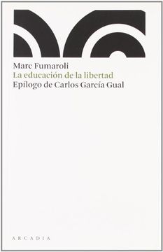 portada Educacion de la Libertad,La (in Spanish)