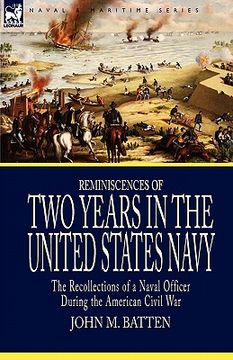 portada reminiscences of two years in the united states navy: the recollections of a naval officer during the american civil war (en Inglés)