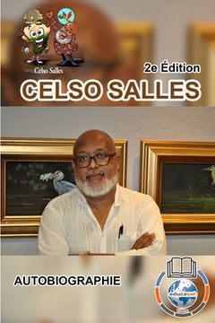 portada CELSO SALLES - Autobiographie - 2e Édition: Collection Afrique (en Francés)