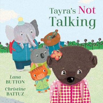 portada Tayra'S not Talking (Kitty and Friends) (in English)