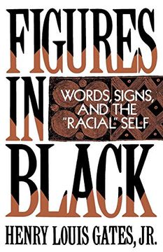 portada Figures in Black: Words, Signs, and the "Racial" Self (in English)