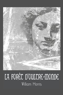 portada La Forêt d'Oultre-Monde (in French)