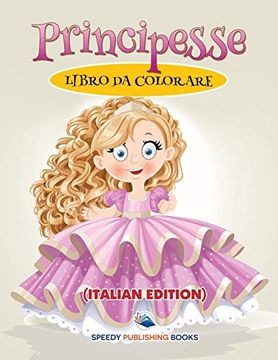 portada Libro da Colorare Principesse (en Italiano)