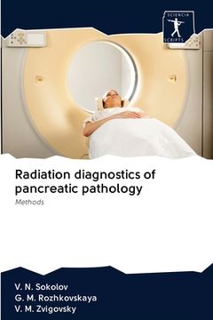 portada Radiation diagnostics of pancreatic pathology (in English)
