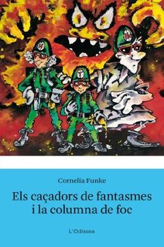 portada Els Caçadors de Fantasmes i la Columna de foc (Odissea 3) (in Catalá)