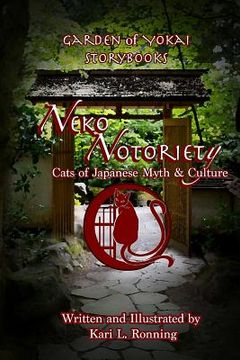 portada Neko Notoriety: Cats of Japanese Myth & Culture (in English)