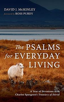 portada The Psalms for Everyday Living: A Year of Devotions With Charles Spurgeon'S Treasury of David (en Inglés)