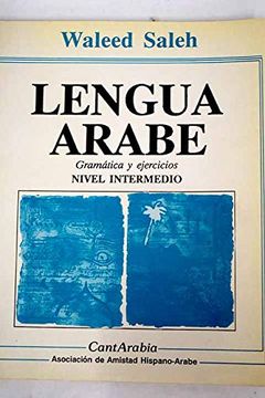 portada Lengua Árabe Gramática y Ejercicios: Nivel Intermedio