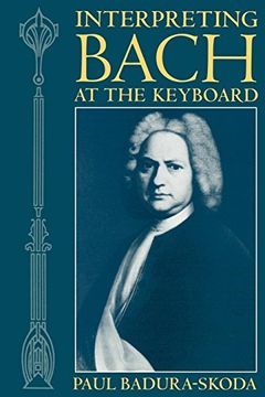 portada Interpreting Bach at the Keyboard (Clarendon Paperbacks) (in English)